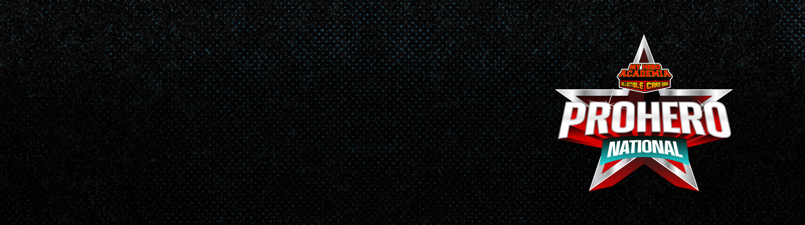 UVS Games: Pro Hero Nationals Biggest Event in UniVersus History!